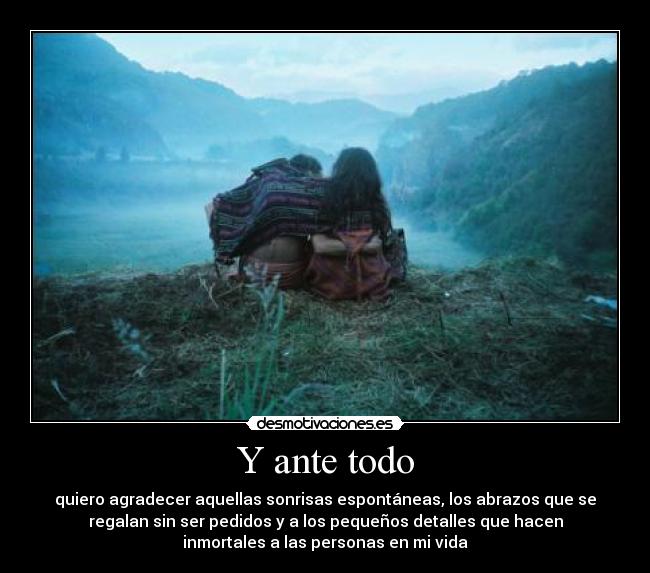 Y ante todo - 