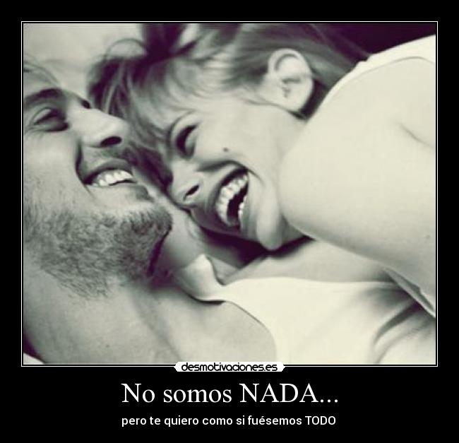 No somos NADA... - 