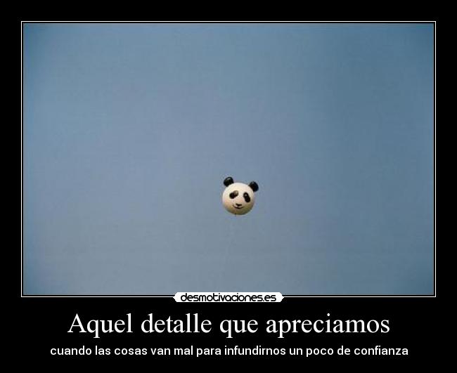 Aquel detalle que apreciamos - 