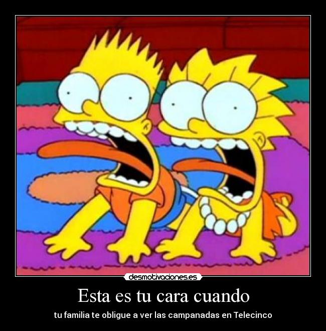 Esta es tu cara cuando -