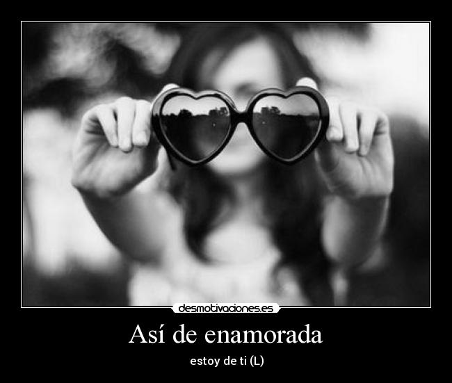 Así de enamorada -