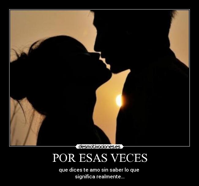 POR ESAS VECES - 