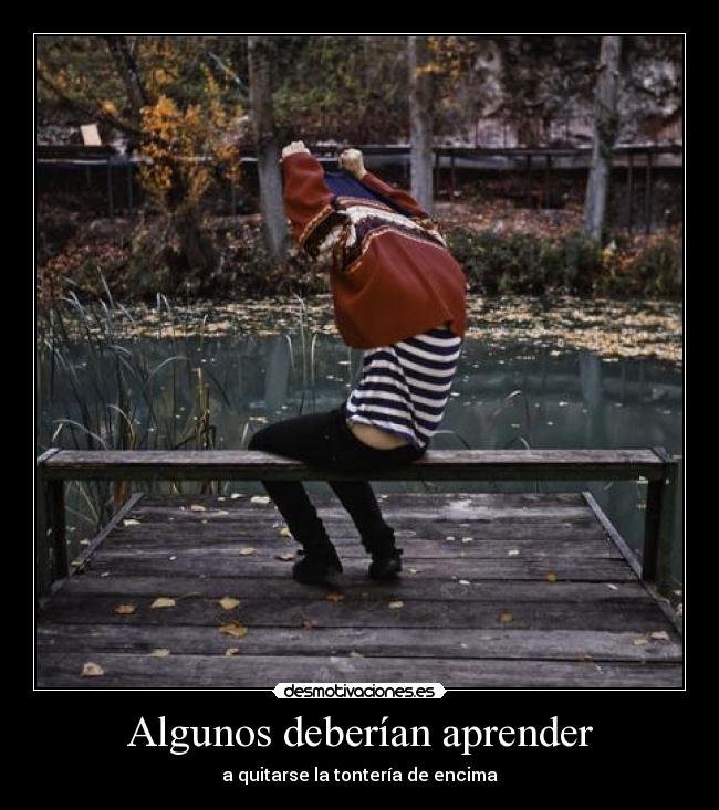 Algunos deberían aprender - 