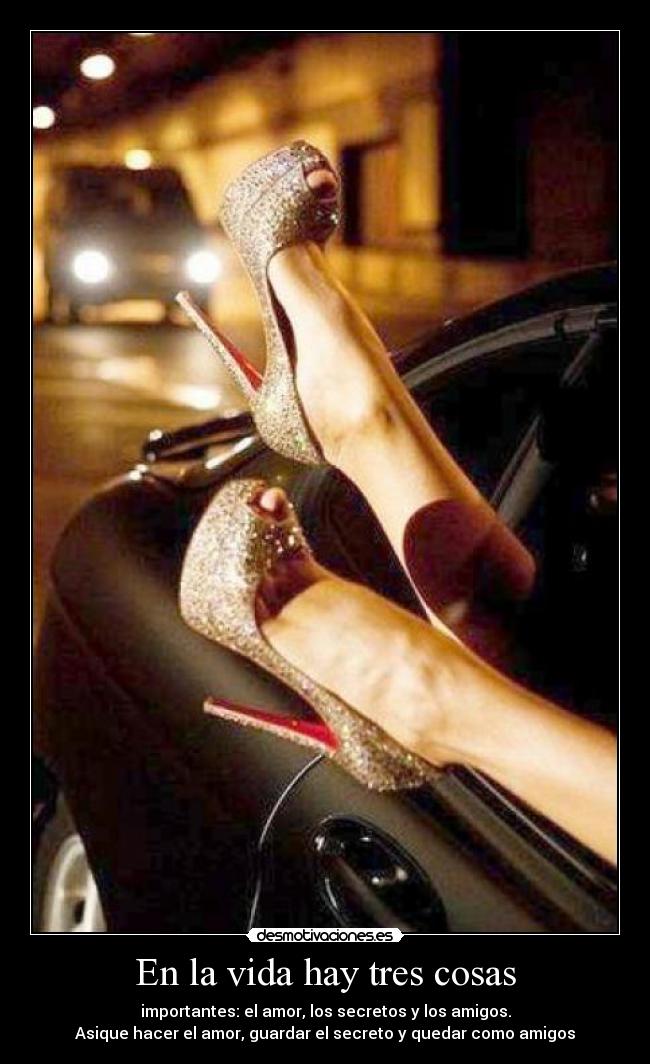 En la vida hay tres cosas - 