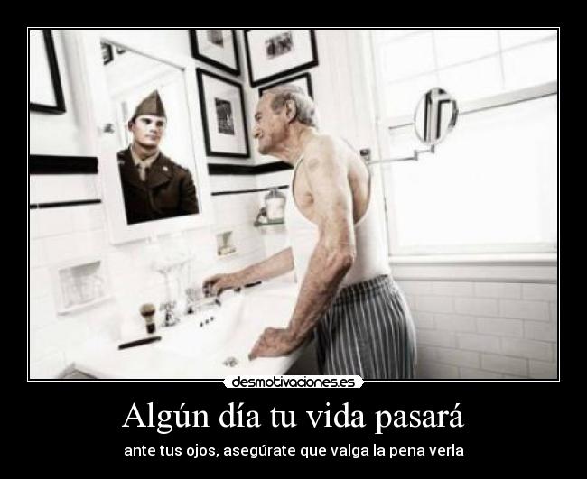 Algún día tu vida pasará - 
