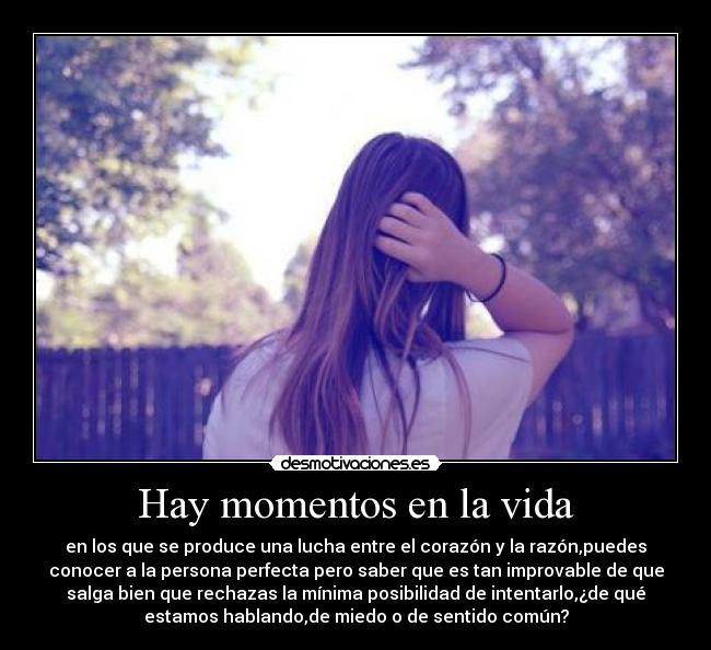 Hay momentos en la vida - 
