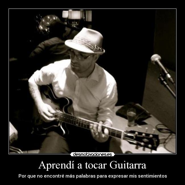 Aprendí a tocar Guitarra - 