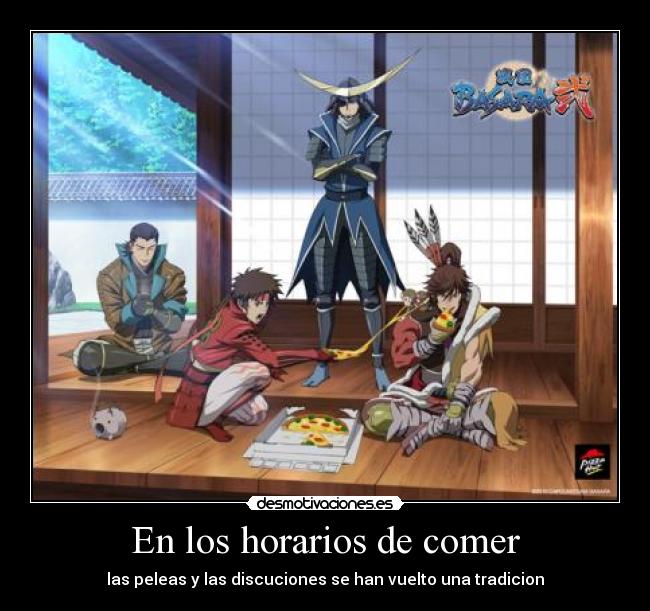En los horarios de comer - las peleas y las discuciones se han vuelto una tradicion