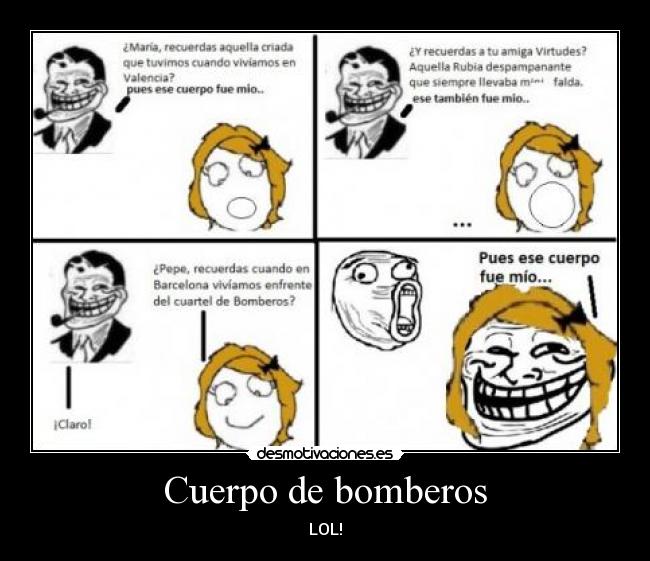 Cuerpo de bomberos - LOL!