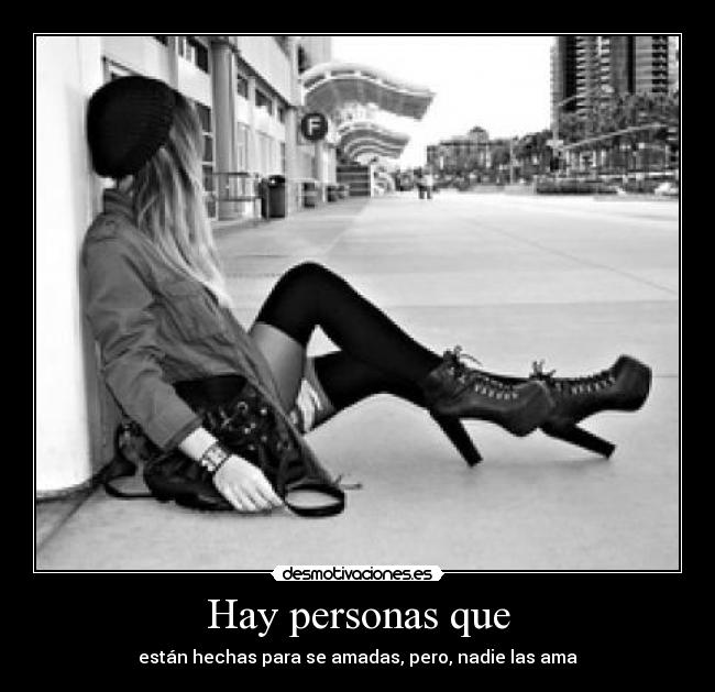 Hay personas que - 