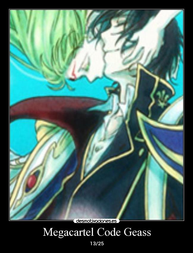 carteles proyecto megacartel code geass desmotivaciones