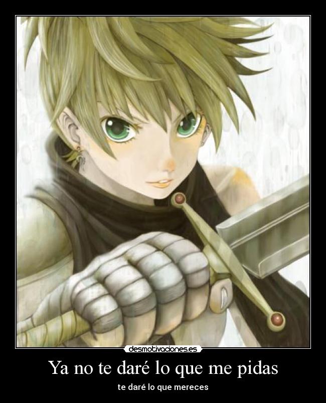 Ya no te daré lo que me pidas - 