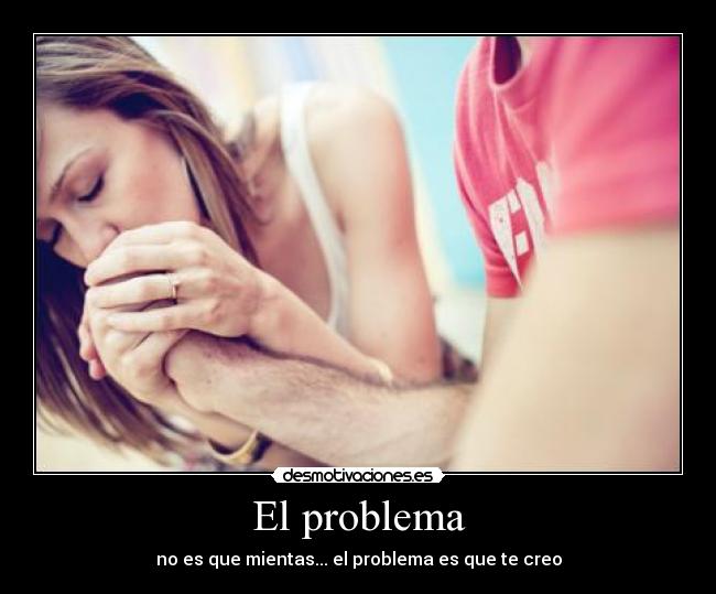 El problema -