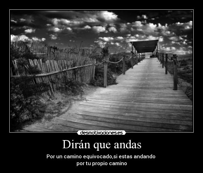 carteles camino desmotivaciones