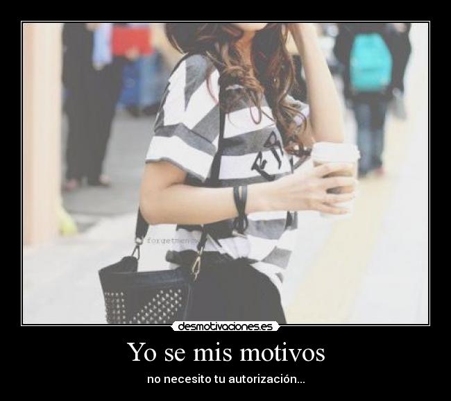 Yo se mis motivos - 