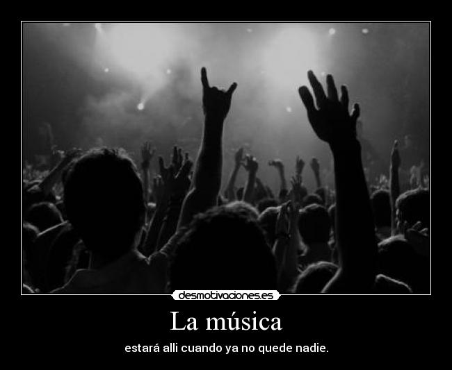 La música -