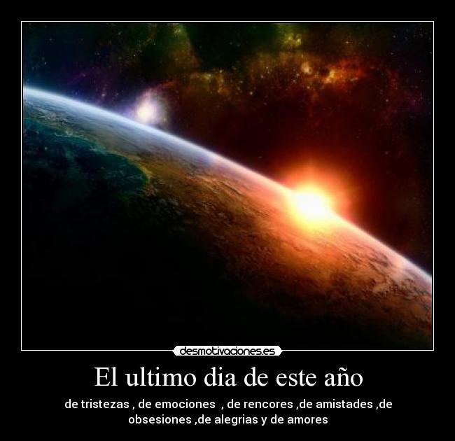 El ultimo dia de este año -