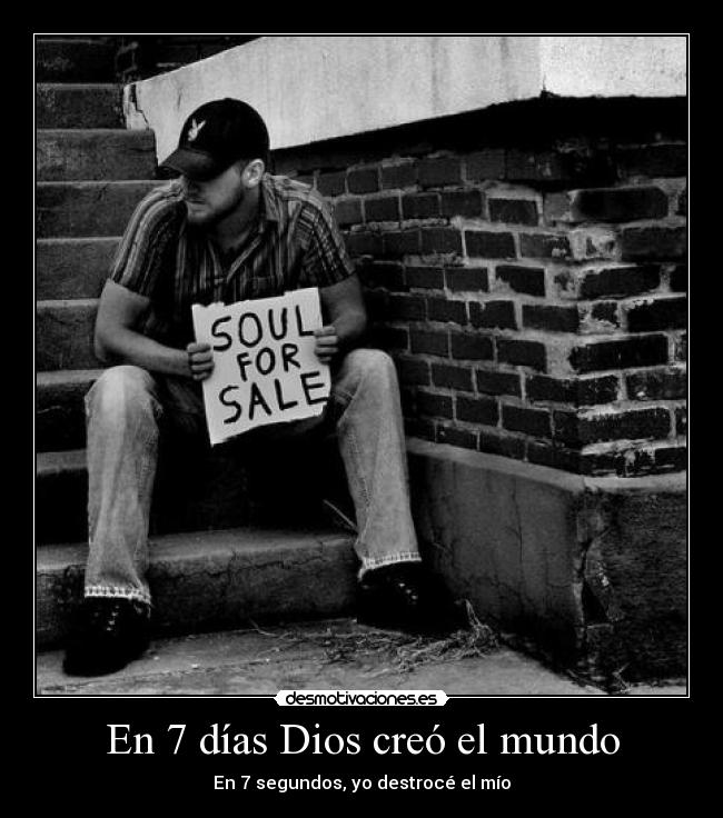 carteles dios mundo siete almas pelicula krake caliche desmotivaciones