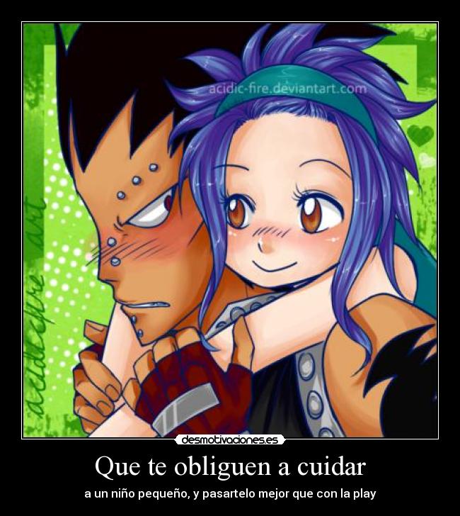Que te obliguen a cuidar - a un niño pequeño, y pasartelo mejor que con la play