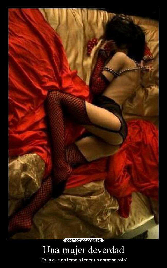 Una mujer deverdad - Es la que no teme a tener un corazon roto