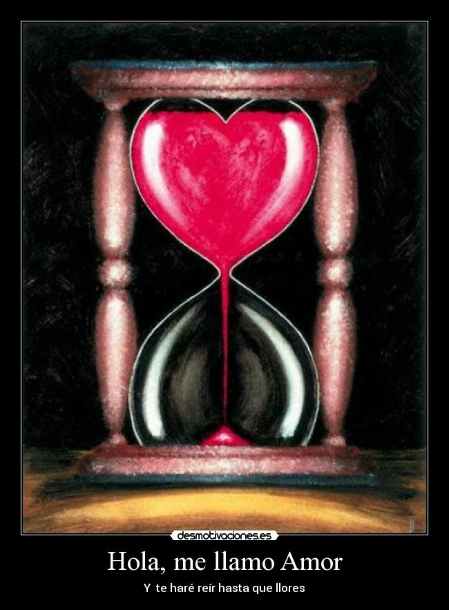 Hola, me llamo Amor -
