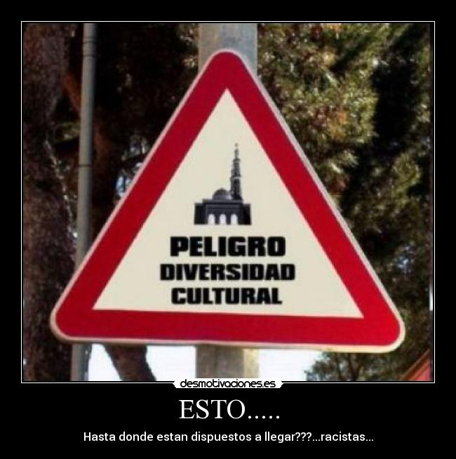 ESTO..... - Hasta donde estan dispuestos a llegar???...racistas...
