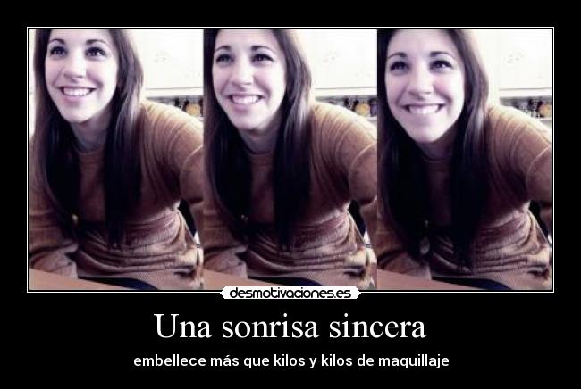 Una sonrisa sincera -