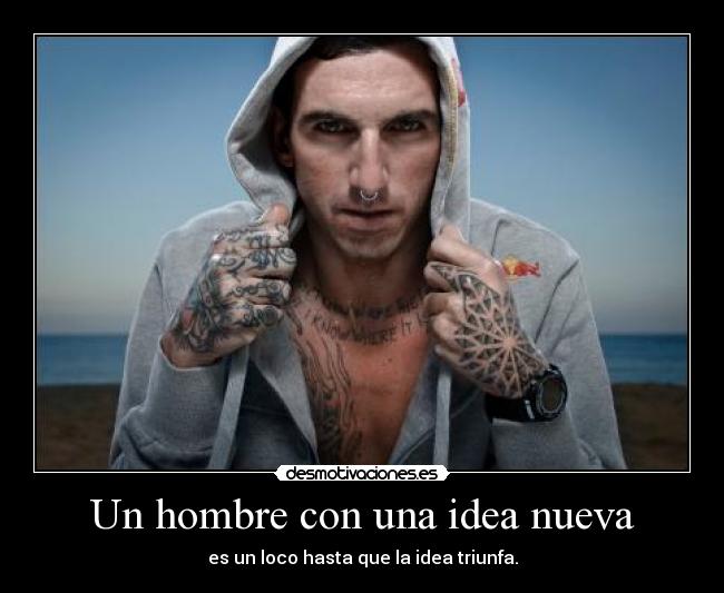 Un hombre con una idea nueva -