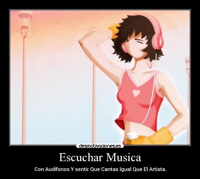 Escuchar Musica -