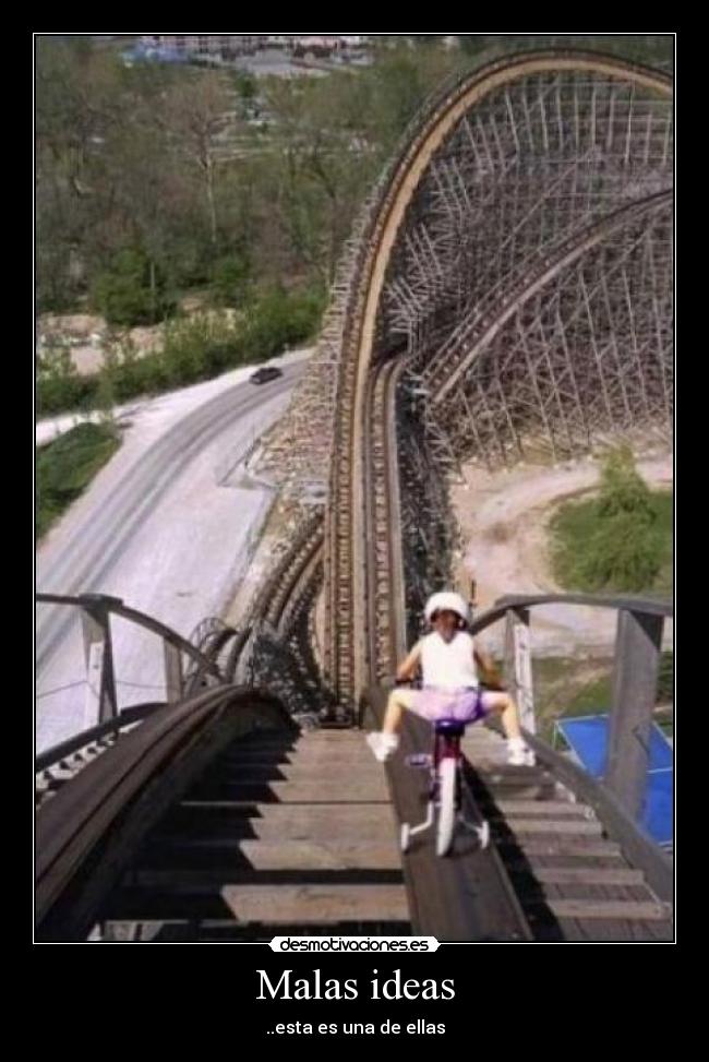Malas ideas - 