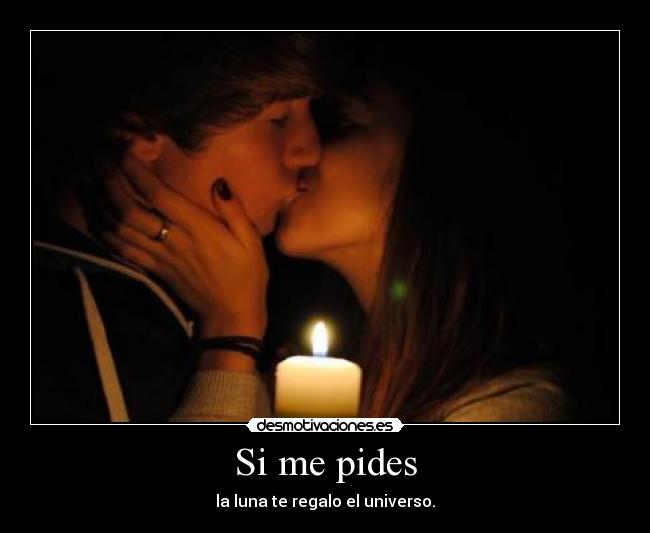 Si me pides -
