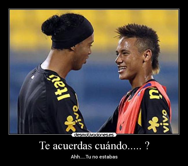 Te acuerdas cuándo..... ? - 