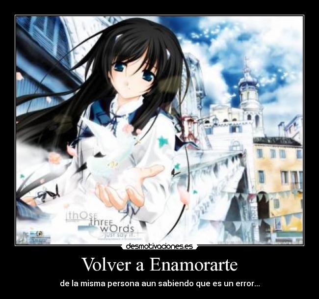 carteles volver enamorarte desmotivaciones