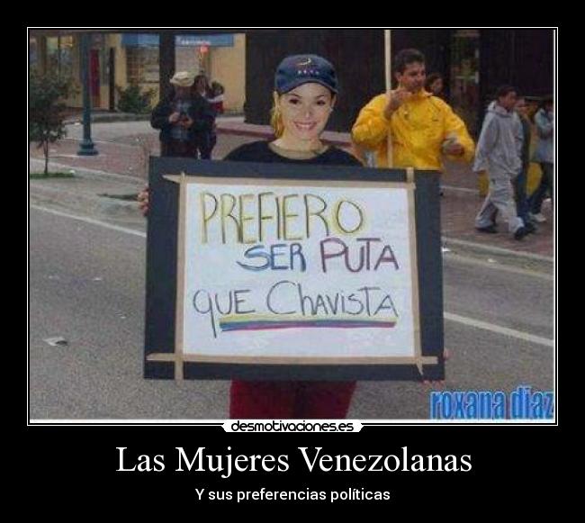 Las Mujeres Venezolanas - Y sus preferencias políticas