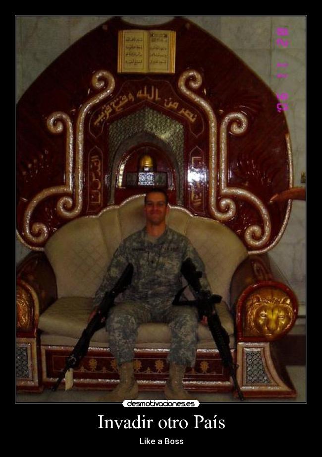 Invadir otro País - Like a Boss
