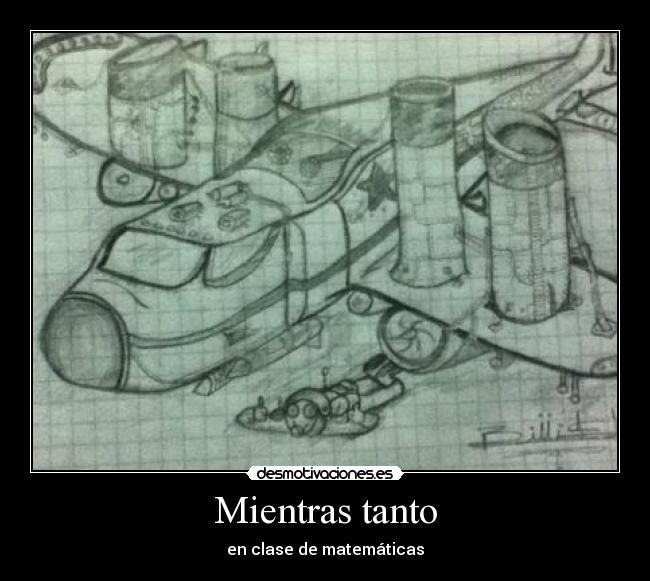 Mientras tanto - en clase de matemáticas