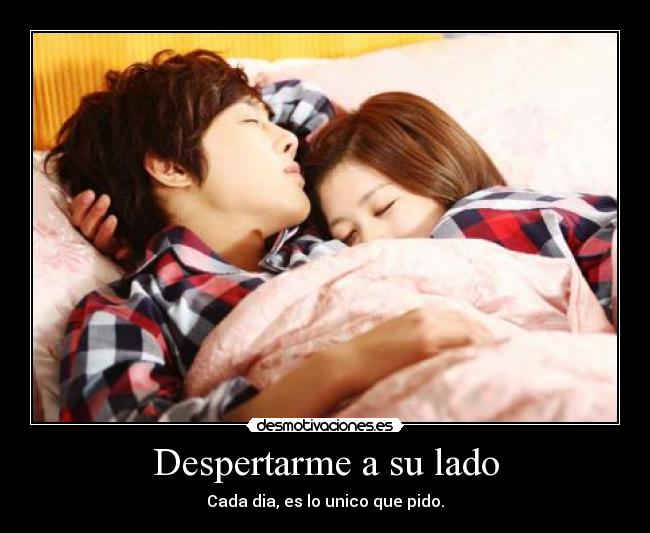 Despertarme a su lado - 