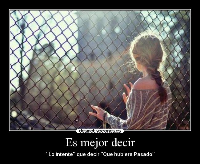 carteles mejor decir desmotivaciones