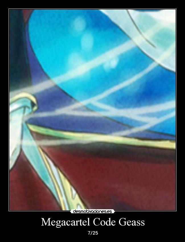carteles proyecto megacartel code geass desmotivaciones