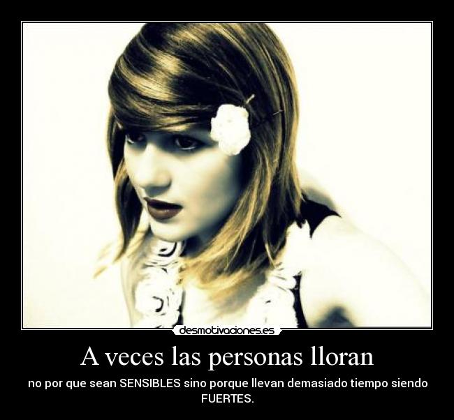 A veces las personas lloran -