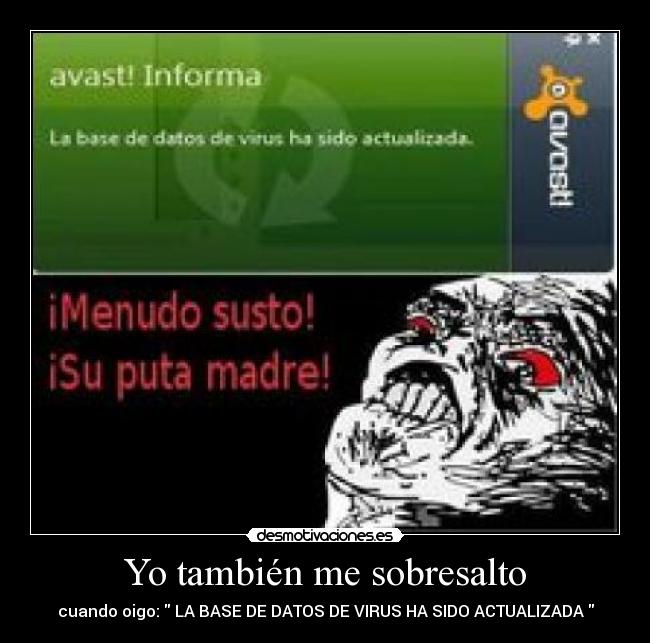 Yo también me sobresalto -