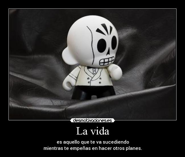 La vida - 