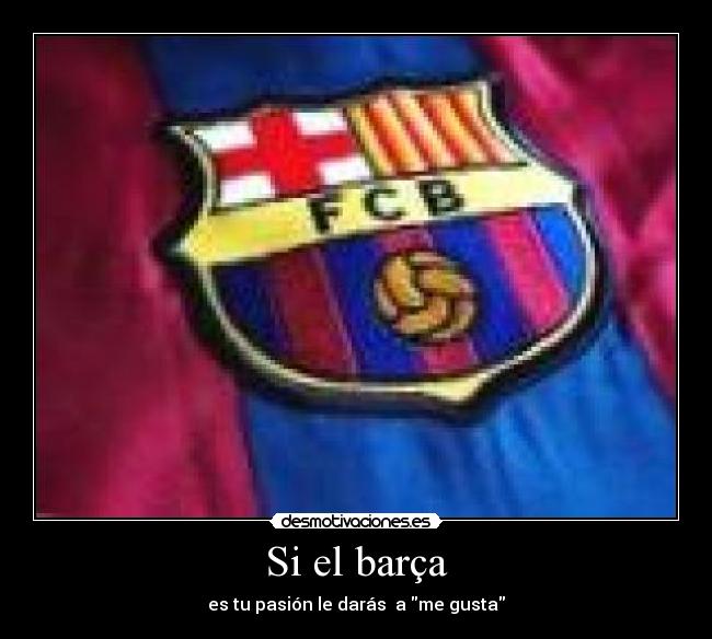 Si el barça - 