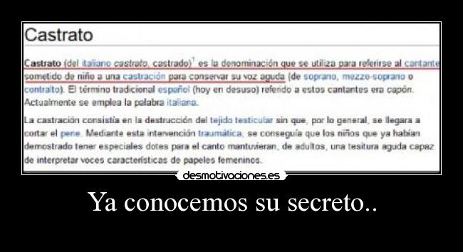 Ya conocemos su secreto.. - 