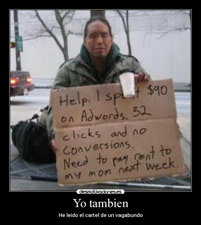 Yo tambien - He leido el cartel de un vagabundo