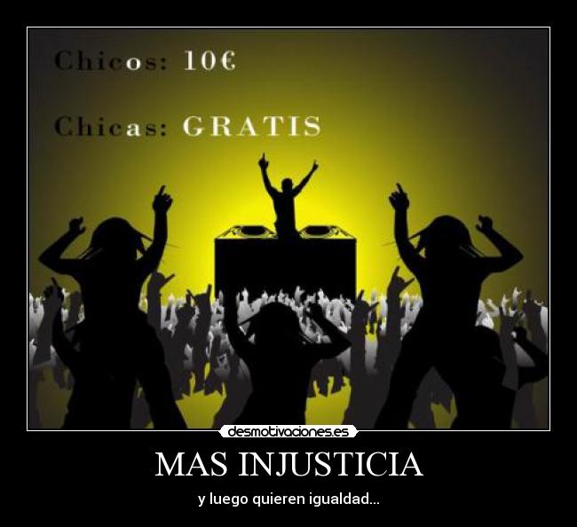MAS INJUSTICIA -
