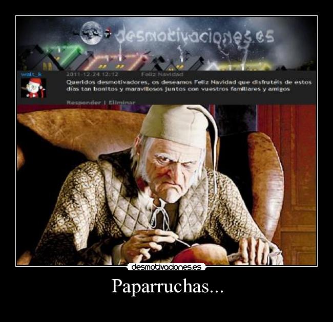 Paparruchas... -