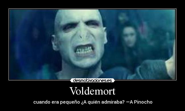 Voldemort -