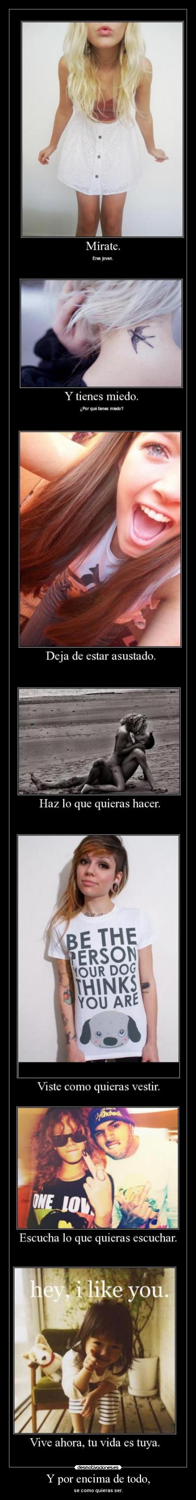 Y por encima de todo, - 