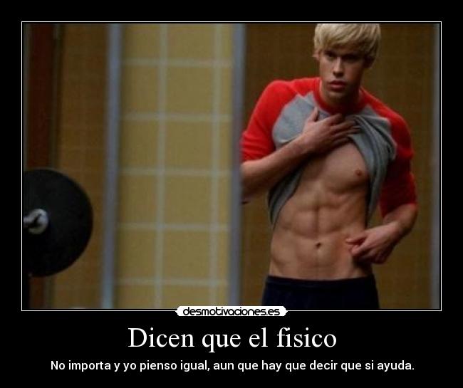 Dicen que el fisico -